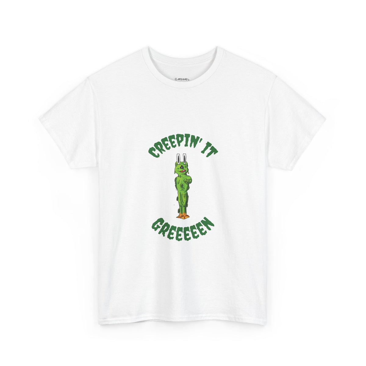 Creepin' It Greeeeen Tee